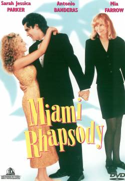 Miami Rhapsody - Promesse e compromessi (1995)