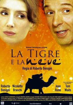 La tigre e la neve (2005)