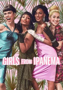 Coisa Mais Linda: Girls from Ipanema - La cosa più bella (2019)