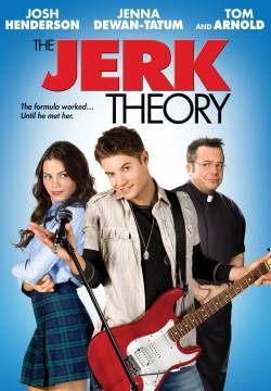 The Jerk Theory - La Strategia di Adam (2009)