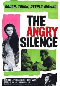The Angry Silence - La tortura del silenzio (1960)