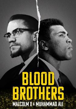 Blood Brothers: Malcolm X and Muhammad Ali (2021)