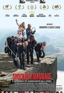 Shocking Marriage - Il matrimonio più sconvolgente della storia (2020)