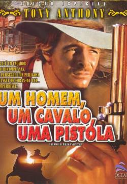 Un uomo, un cavallo, una pistola (1967)
