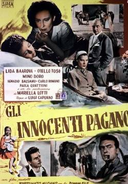 Gli innocenti pagano (1952)