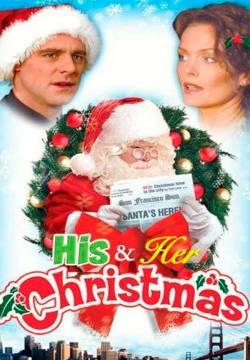 His and Her Christmas - Innamorarsi a Natale (2005)