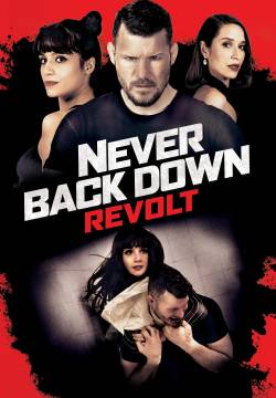 Never Back Down 4: Revolt - La rivolta (2021)