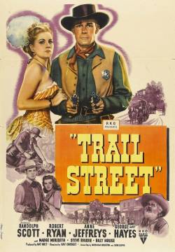Trail Street - Frontiere selvagge (1947)