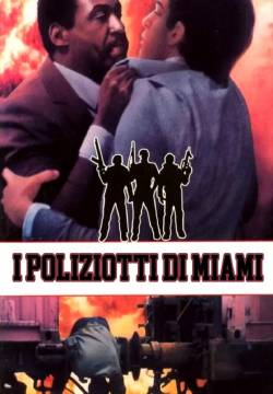 Miami Cops - I poliziotti di Miami (1989)