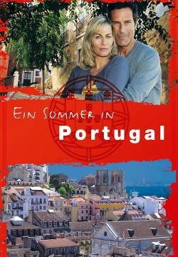 Ein Sommer in Portugal - Un'estate in Portogallo (2013)