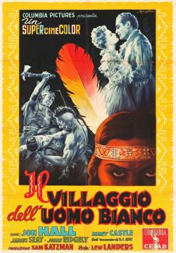 When the Redskins Rode - Il villaggio dell'uomo bianco (1951)