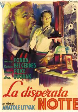 The Long Night - La disperata notte (1947)