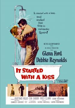 It Started with a Kiss - Cominciò con un bacio (1959)