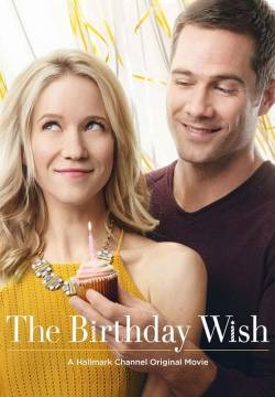 The Birthday Wish - Esprimi un desiderio (2017)