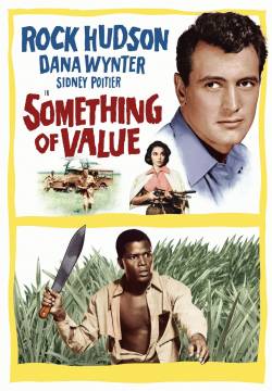 Something of Value - Qualcosa che vale (1957)