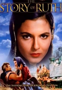 The Story of Ruth - La storia di Ruth (1960)
