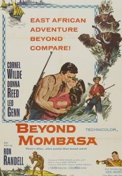 Beyond Mombasa - Oltre Mombasa (1956)