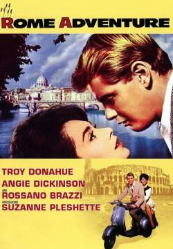 Rome Adventure - Gli amanti devono imparare (1962)
