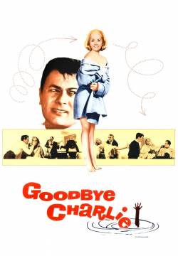 Goodbye Charlie - Ciao, Charlie (1964)