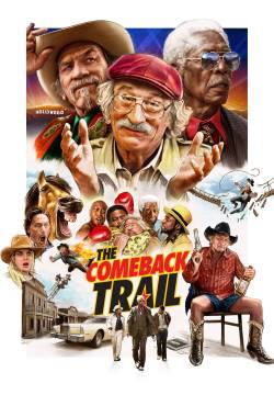 The Comeback Trail - C’era una truffa a Hollywood (2020)