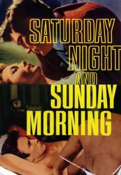 Saturday Night and Sunday Morning - Sabato sera, domenica mattina (1960)