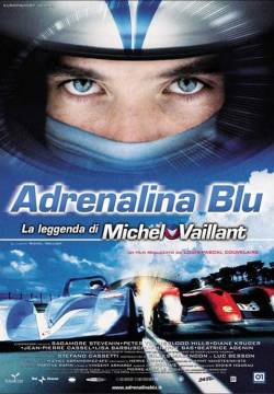 Adrenalina blu - La leggenda di Michel Vaillant (2003)