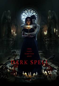 Dark Spell – Il maleficio (2021)