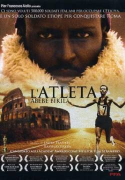 The athlete - L'atleta. Abebe Bikila (2009)