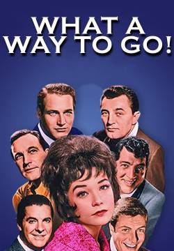 What a Way to Go! - La signora e i suoi mariti (1964)