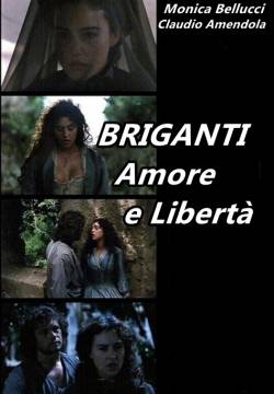 Briganti - Amore e Libertà (1994)