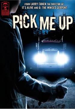 Masters of Horror: Pick Me Up - Strada per la morte (2006)