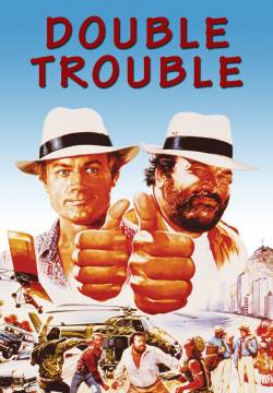 Double Trouble - Non c'è due senza quattro (1984)
