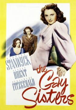 The Gay Sisters - Le tre sorelle (1942)