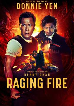 Raging Fire - Fuoco incrociato (2021)