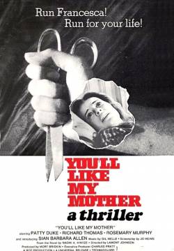You'll Like My Mother - A un passo dalla morte (1972)