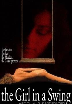 The Girl in a Swing - La ragazza sull'altalena (1988)