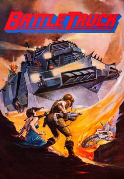 Destructors: Warlords of the 21st Century - Battletruck (1982)