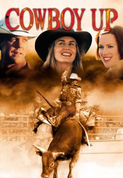 Cowboy Up: Ring of Fire - Arena di fuoco (2002)