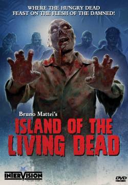Island of the Living Dead - L'isola dei morti viventi (2007)