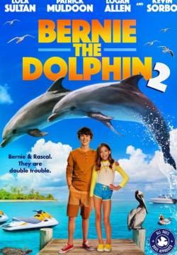 Bernie the Dolphin 2 - Bernie il delfino 2 (2019)