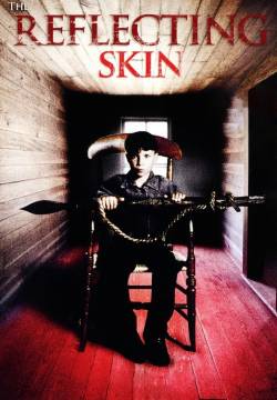 The Reflecting Skin - Riflessi sulla pelle (1990)