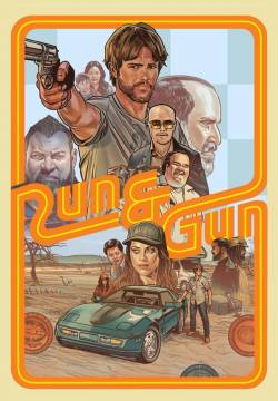 Run and Gun - Corri e spara (2022)