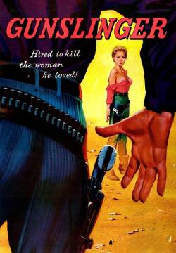 Gunslinger - Il mercenario della morte (1956)