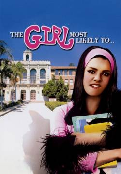 The Girl Most Likely to... - Una ragazza molto brutta (1973)