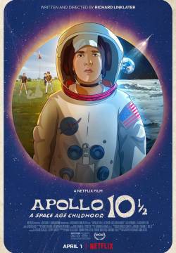 Apollo 10½:  A Space Age Childhood - Apollo 10 e mezzo (2022)