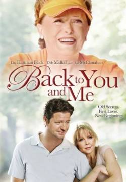 Back to You & Me - Amori e dissapori (2005)
