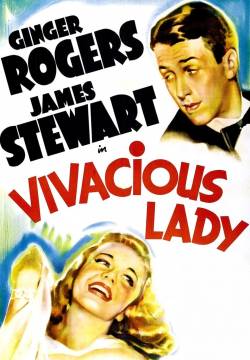 Vivacious Lady - Una donna vivace (1938)
