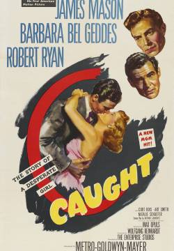 Caught - Presi nella morsa (1949)