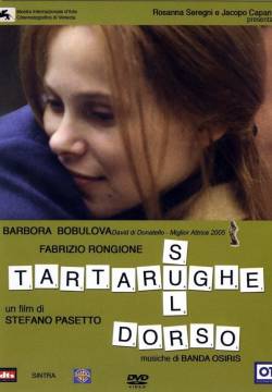 Turtles on Their Backs - Tartarughe sul dorso (2005)