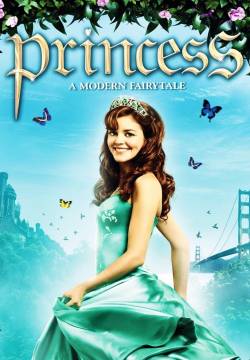 Princess - Alla ricerca del vero amore (2009)